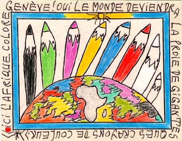Frédéric Bruly Bouabré, Ici l’Afrique colore genève ! Oui le monde deviendra la proie de gigantesques crayons de couleur, 10.12.2013. Mine de plomb, stylo bille et crayons de couleur sur carton, 14,1 x 10,8 cm